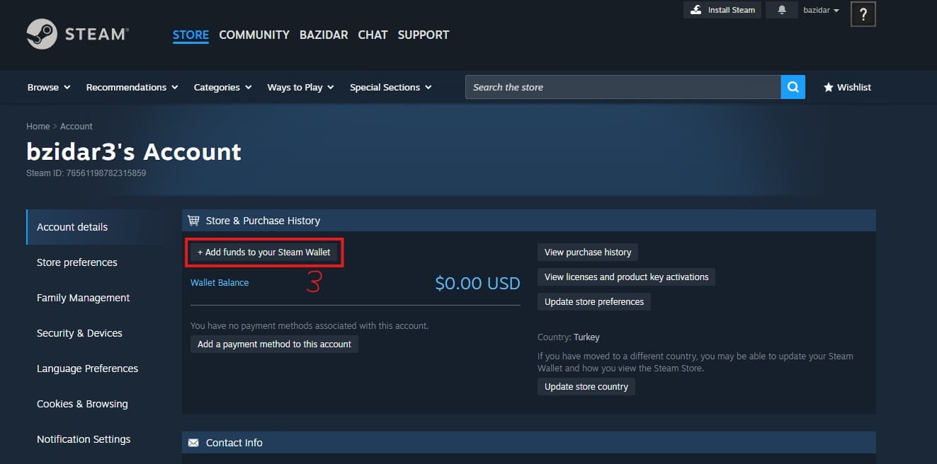 وقتی صفحه اطلاعات حساب باز شد، روی گزینه + Add funds to your Steam Wallet کلیک کنید تا وارد صفحه جدید شوید.